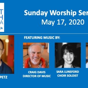 May 17 Weekly Worship