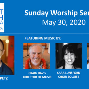 May 30 Weekly Worship